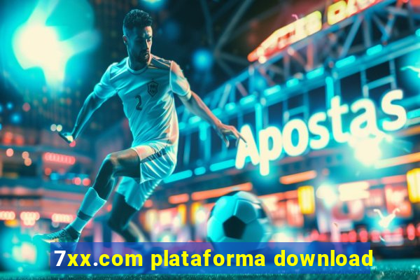 7xx.com plataforma download